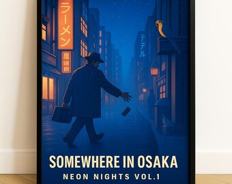 May include: A framed art print titled "Somewhere in Osaka" showing a nighttime street scene. The artwork depicts a man walking down a blue-toned alleyway with neon signs and buildings. The text "NEON NIGHTS VOL.1" is also visible.