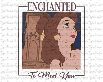 Disney Beauty And The Beast Png, Disney Belle Princess Enchanted To Meet You Png, Disney Girl Trip Png, Disney Tale As Old As Time Png