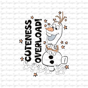 Könnte beinhalten: Cartoon-Illustration mit Olaf dem Schneemann aus Frozen, mit dem Text "CUTENESS OVERLOAD!". Olaf hält drei kleine Schneemänner, umgeben von Sternen und weiteren kleinen Schneemännern.