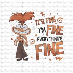 Disney Inside Out Anxiety l&#39;m Fine Png,Inside Out 2 Png, I&#39;m Fine Everything is Fine Png, Anxiety Png, Mental Health, Instant Download