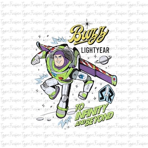 May include: A graphic illustration of Buzz Lightyear in his space suit, with the words "Buzz Lightyear" and "To Infinity and Beyond." The design features a green and white color scheme with purple accents, and a planet and rocket ship.