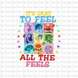 Disney Inside Out Characters Png,Inside Out 2 Png, It&#39;s Okay To Feel All The Feels Png, Anxiety Png,Anger Png,Mental Health,Instant Download