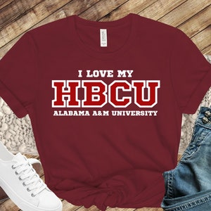 I Love My HBCU Alabama A&M University