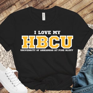 I Love My HBCU University of Arkansas at Pine Bluff