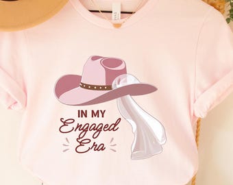 In My Engaged Era Shirt, Engagement Gift, Fiancee Shirt, Future Bride Shirt, Engagement Shirt, Engaged Era Shirt, Newly Engaged Gift