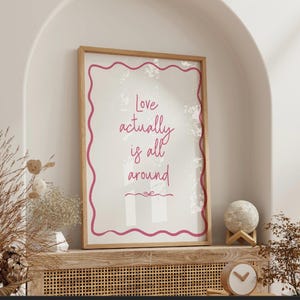 Love Actually Quote Printable Wall Art | “Love Actually Is All Around” | A4 Digital Download | Romantic PDF Poster | Instant Decor