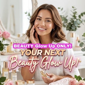 BEAUTY Glow Up Tarot Reading | What’s Your Next BEAUTY Glow Up? | Future Self Transformation | Fashion, makeup, outfit