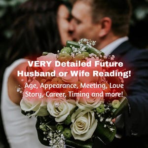 Könnte beinhalten: Ein Paar umarmt sich, mit einem Rosenstrauß im Vordergrund. Text-Overlay lautet "VERY Detailed Future Husband or Wife Reading!" mit Details zu Alter, Aussehen, Liebesgeschichte, Karriere und Timing.