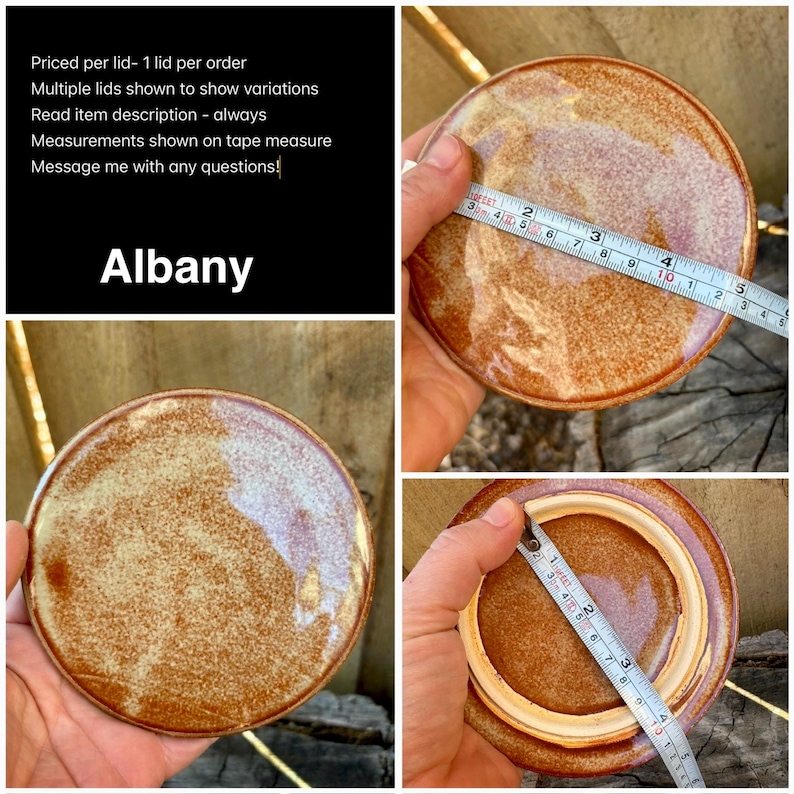 May include: A round ceramic lid with a glossy, mottled brown and cream glaze. A measuring tape shows the top diameter is approximately 4 inches and the inner rim diameter is approximately 3 inches. The text Albany is displayed on a black background.