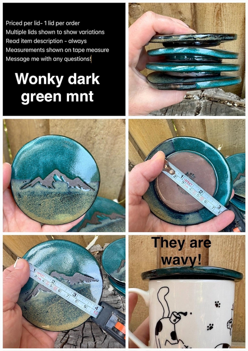 May include: A round, dark green ceramic lid with a wavy edge and a mountain range design. A measuring tape shows a diameter of approximately 3 inches. The lid is shown stacked, individually, and placed on top of a white mug with black graphic prints.