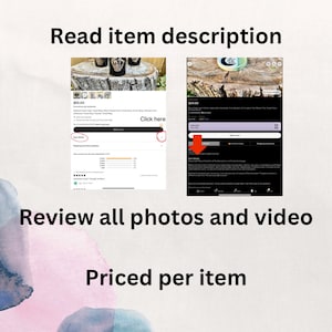 May include: A digital graphic featuring the text Read item description at the top and Review all photos and video and Priced per item at the bottom. Two screenshots of an online store interface are displayed, showing product listings with red arrows.