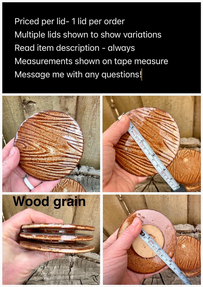 May include: A round ceramic lid with a brown wood grain texture and a glossy finish. A measuring tape shows the diameter is approximately 3.5 inches. The underside is a flat, unglazed tan circle. The text "Wood grain" appears in the image.