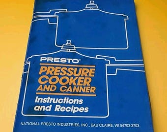 Vintage Presto Pressure Cooker And Canner Instructions & Recipes Book 1979 READ
