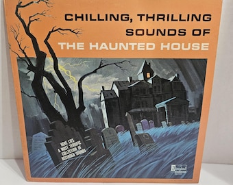 Chilling Thrilling Sounds Of The Haunted House LP DQ- 1257 Great Britain Version 1964 Record Halloween