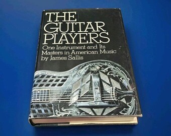 The Guitar Players by James Sallis With Dust Jacket (1982, Hardcover) READ