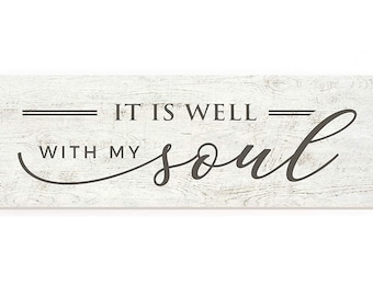 It Is Well With My Soul Farmhouse Style Wood Wall Decor Sign