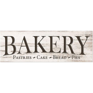 Bakery Farmhouse Style Wood Wall Decor Sign - Available In Four Sizes