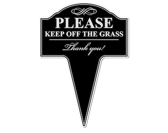 Please Keep Off The Grass Aluminum Yard Sign 10x14 (Available in English or Spanish)