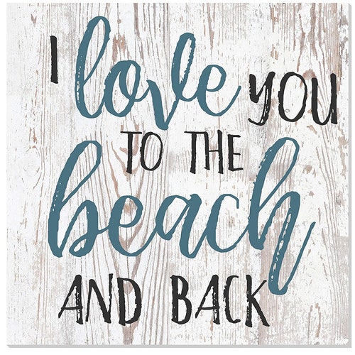 I Love You to the Beach and Back Shelf Sitter Beach House Etsy
