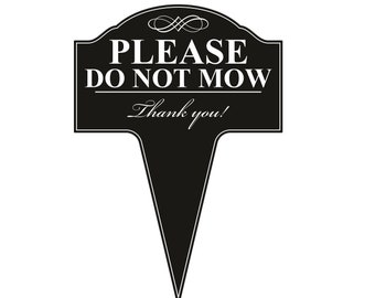 Please Do Not Mow Aluminum Yard Sign 10x14 (Available in English or Spanish)