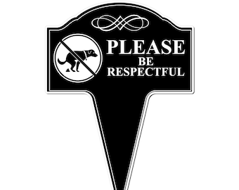 No Dog Pooping Please Be Respectful Aluminum Yard Sign 10x14 (Available in English or Spanish)