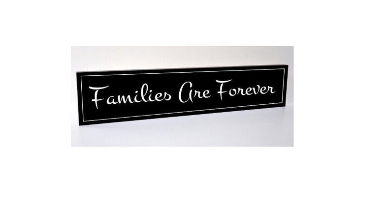 Families Are Forever Carved Wood Sign 5x24 image 1