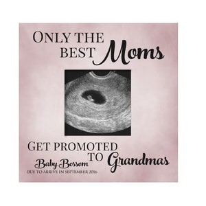Only The Best Moms Get Promoted To Grandmas Personalized Picture Frame 3.5x3.5