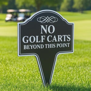 No Golf Carts Beyond This Point Aluminum Yard Sign 10x14 (Available in English or Spanish)