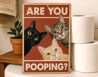 Funny Cat Sign - 8x12 Inch 'Are You Pooping?' Wall Art With Cats Staring - Perfect For Bathroom Decor, Humorous Gift