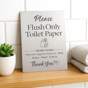Brushed Aluminum "Flush Only Toilet Paper - Do Not Flush Wipes Or Feminine Hygiene Products" - Ideal For Hotels And Vacation Rentals