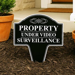 Property Under Video Surveillance Aluminum Yard Sign 10x14 (Available in English or Spanish)