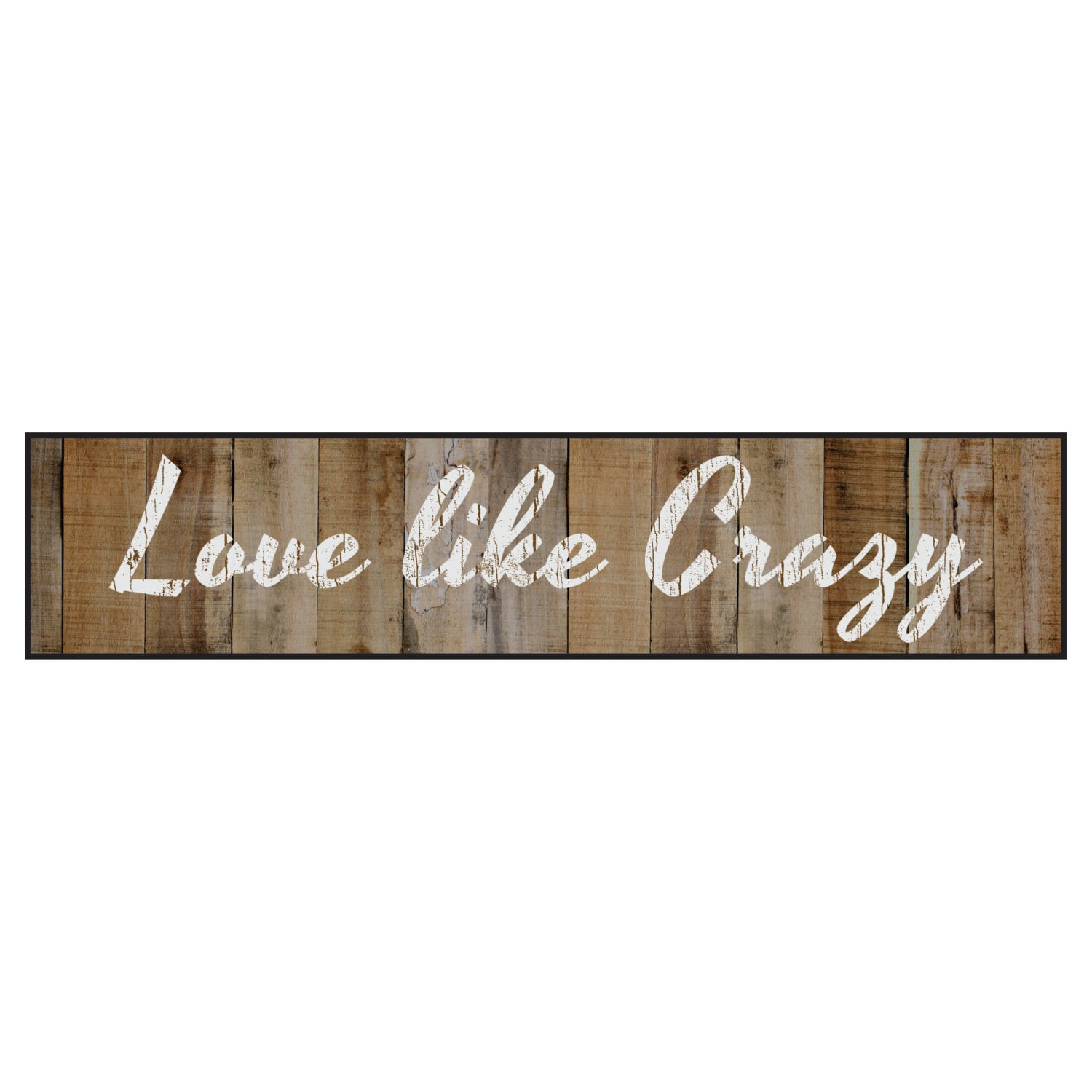 Love Like Crazy Lyrics Wood Sign Modern Farmhouse Wall Decor 