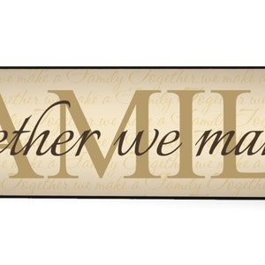Together We Make A Family Farmhouse Style Wood Wall Decor Sign 5x24 image 2