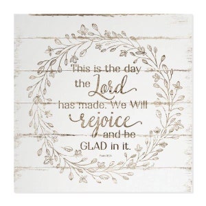 This Is The Day The Lord Has Made Farmhouse Style Wood Wall Decor Sign - Available In Three Sizes