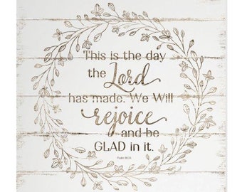 This Is The Day The Lord Has Made Farmhouse Style Wood Wall Decor Sign