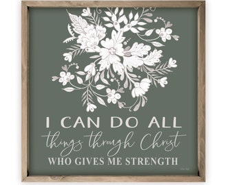 I Can Do All Things Through Christ Who Gives Me Strength Farmhouse Style Wood Wall Decor Sign