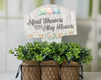 April Showers Bring May Flowers Aluminum Yard Sign 10x14