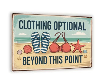 Work House Signs 'Clothing Optional Beyond This Point' – Aluminum Composite Sign