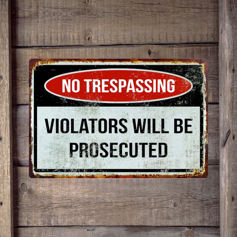Warning No Trespassing Violators Will Be Prosecuted Aluminum Sign 8x12 ...