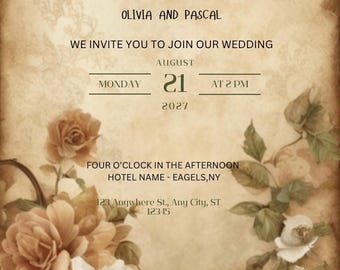 May include: A wedding invitation with a floral design. The invitation is for Olivia and Pascal, and it states that the wedding will be held on Monday, August 21, 2027 at 2 PM at the Eagels, NY hotel. The address is 123 Anywhere St., Any City, ST 12345.