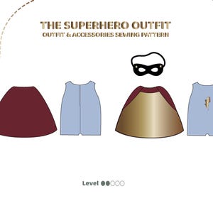 May include: A sewing pattern for a superhero outfit, including a cape, mask, and bodysuit. The pattern is labeled "The Superhero Outfit" and includes instructions for making the outfit and accessories. The pattern is rated as easy to sew.