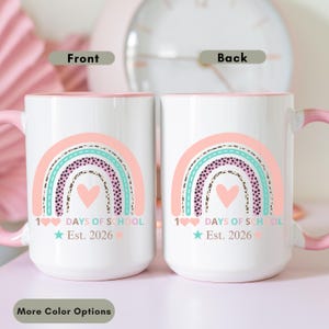 100 Days of School Coffee Mug, Teacher Gift, Perfect Teacher Gift, Birthday Mug Teacher,Custom Teacher Appreciation, Teacher Team Gift Mug.