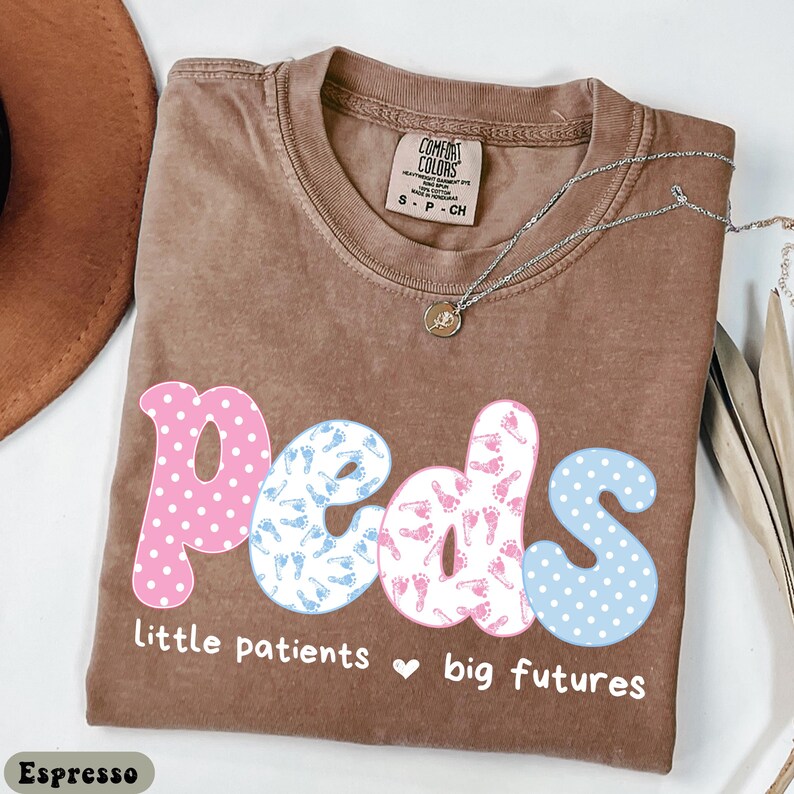 Peds Nurse Shirt Little Patients Big Futures, Pediatric Nurse Shirt, Peds Nurse Gift, Pediatric Nurse Gift, Future Pediatric Crew Shirt. image 4