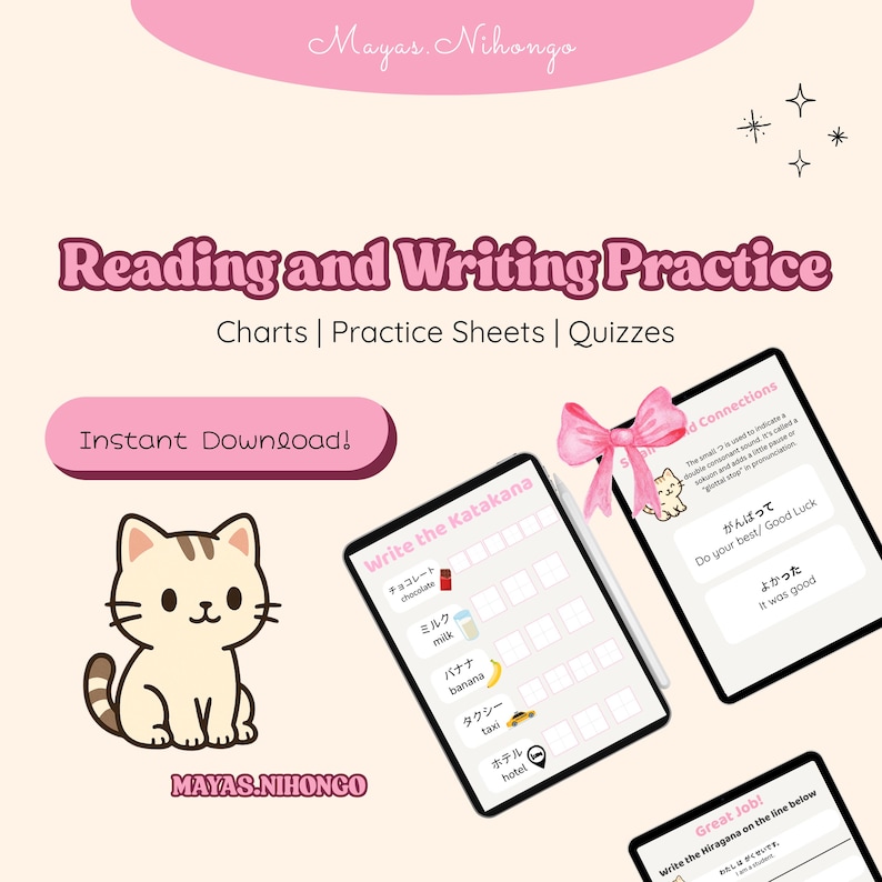 May include: A pink and white digital download for learning Japanese. The image shows a worksheet with a cute cartoon cat and the text "Write the Katakana". The worksheet has a list of Japanese words with their English translations and blank spaces for writing the Katakana characters.