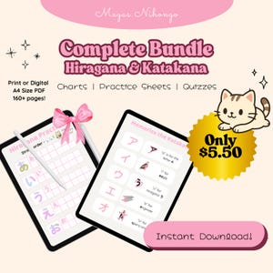 May include: A digital download bundle for learning Japanese Hiragana and Katakana. The bundle includes charts, practice sheets, and quizzes. The image shows a pink and white tablet with a practice sheet for Hiragana and a yellow starburst with the text "Only $5.50".