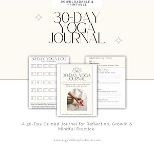 Puede incluir: Un diario de yoga de 30 días descargable e imprimible. La portada dice "30-DAY YOGA JOURNAL". El diario incluye un registro de yoga de 30 días y un registro de práctica diaria. También es visible el texto "A 30-Day Guided Journal for Reflection, Growth & Mindful Practice".