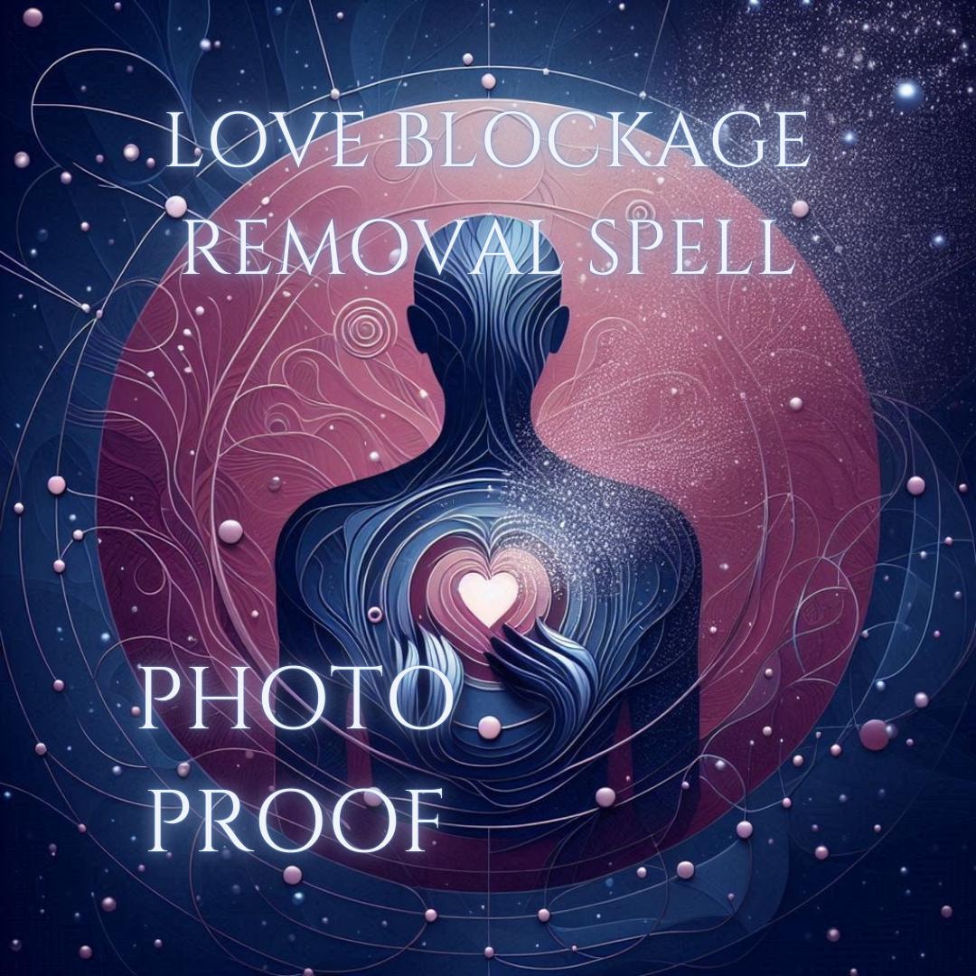 Powerfull Love Blockage Removal Spell Reading Ritual Cast Extreme Love ...