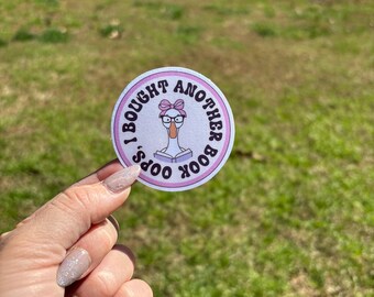 Oops I Bought Another Book Sticker