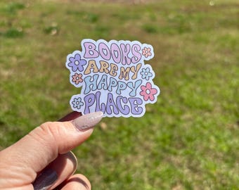 Books Are My Happy Place Sticker