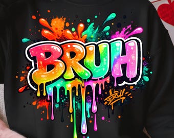 Bruh PNG | Funny Meme Slang Design | Minimalist Shirt Graphic | Sublimation Print File | Cricut Cut Design Download